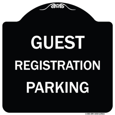 Signmission Guest Registration Parking Heavy-Gauge Aluminum Architectural Sign, 18" x 18", BW-1818-23923 A-DES-BW-1818-23923